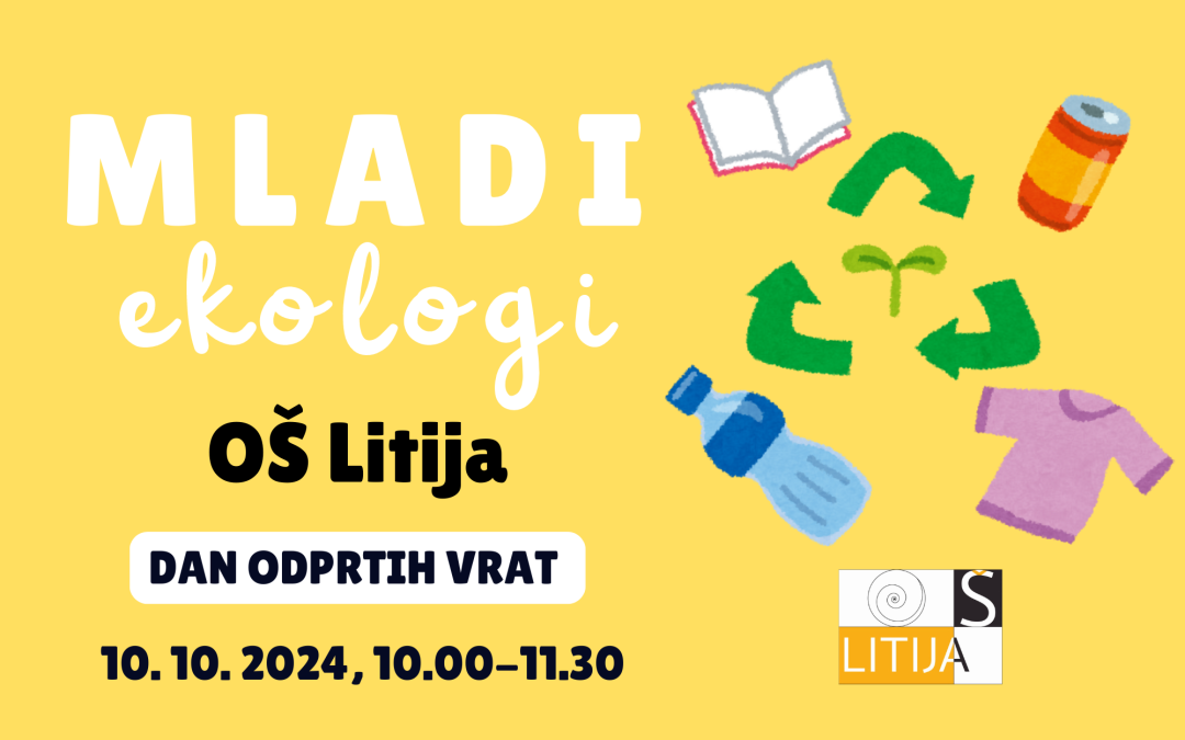 Dan odprtih vrat – MLADI EKOLOGI
